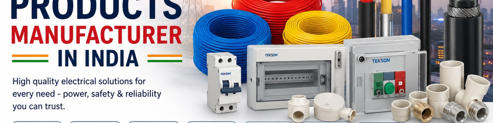 Best Electrical Products Manufacturer in India - Tekson