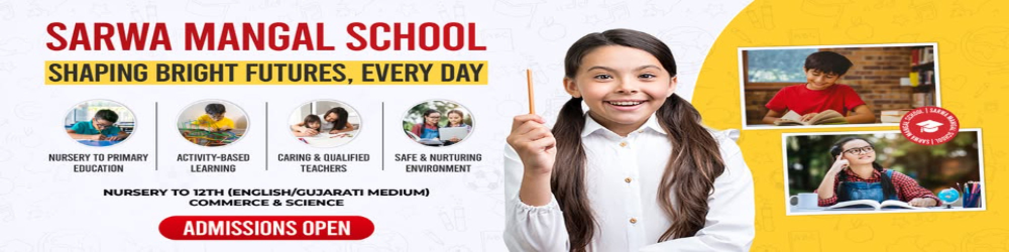 Sarwamangal School
