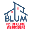 Blum Custom Building and Remodeling